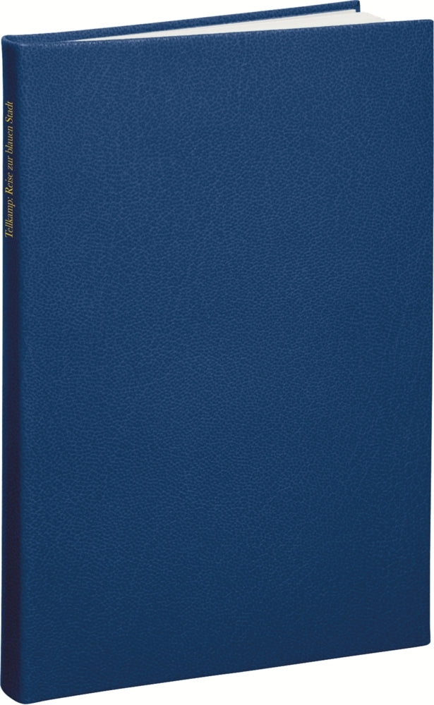 Reise zur blauen Stadt, Vorzugsausgabe / Tellkamp, Uwe