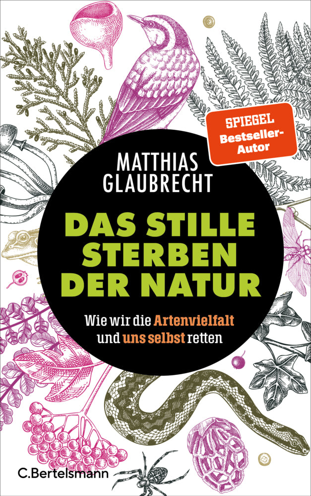 Glaubrecht, Matthias Das stille Sterben der Natur