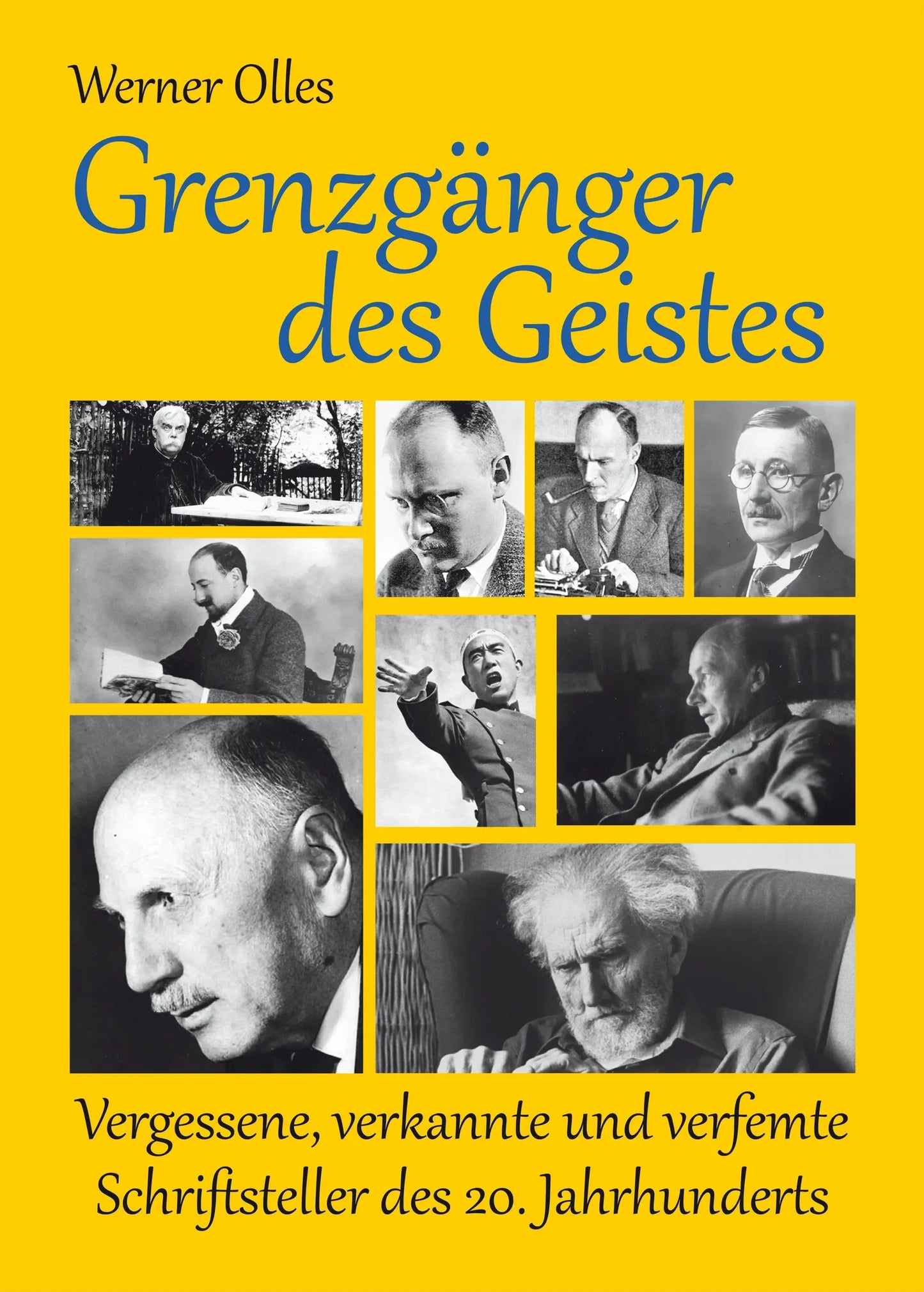 Grenzgänger des Geistes von Werner Olles