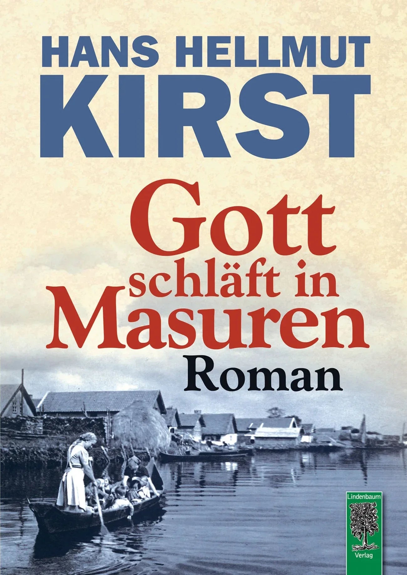 Gott schläft in Masuren von Hans Hellmut Kirst