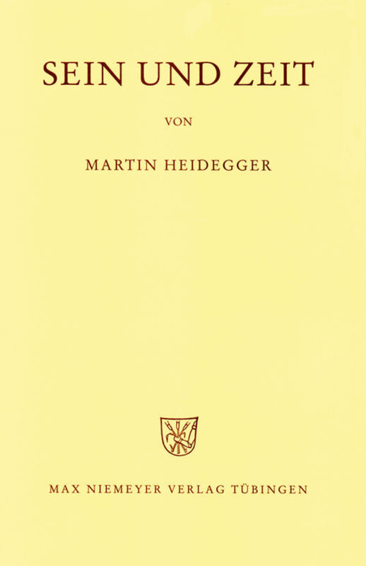 Sein und Zeit / Heidegger, Martin
