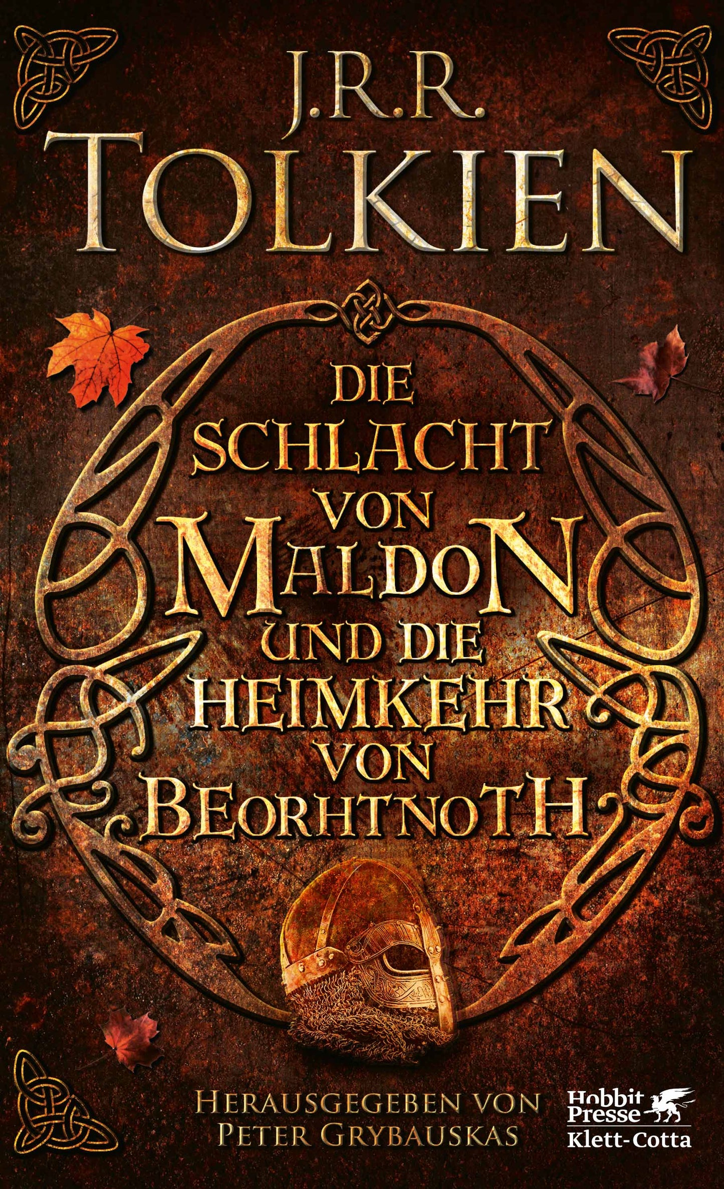 Die Schlacht von Maldon und Die Heimkehr von Beorhtnoth von J.R.R. Tolkien