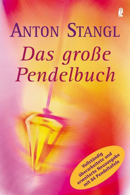 Das große Pendelbuch. Stangl, Anton