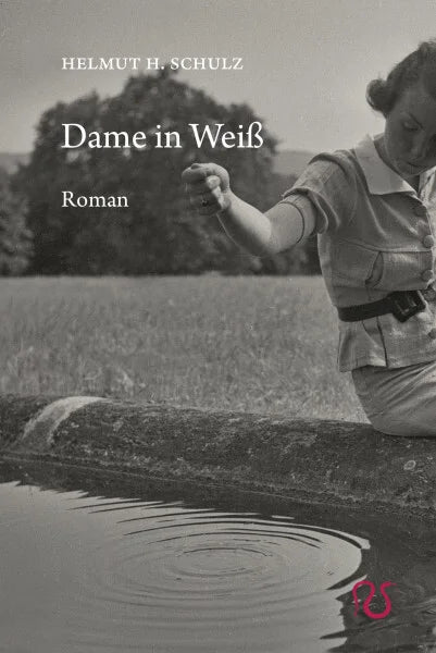 Dame in Weiß von Helmut H. Schulz