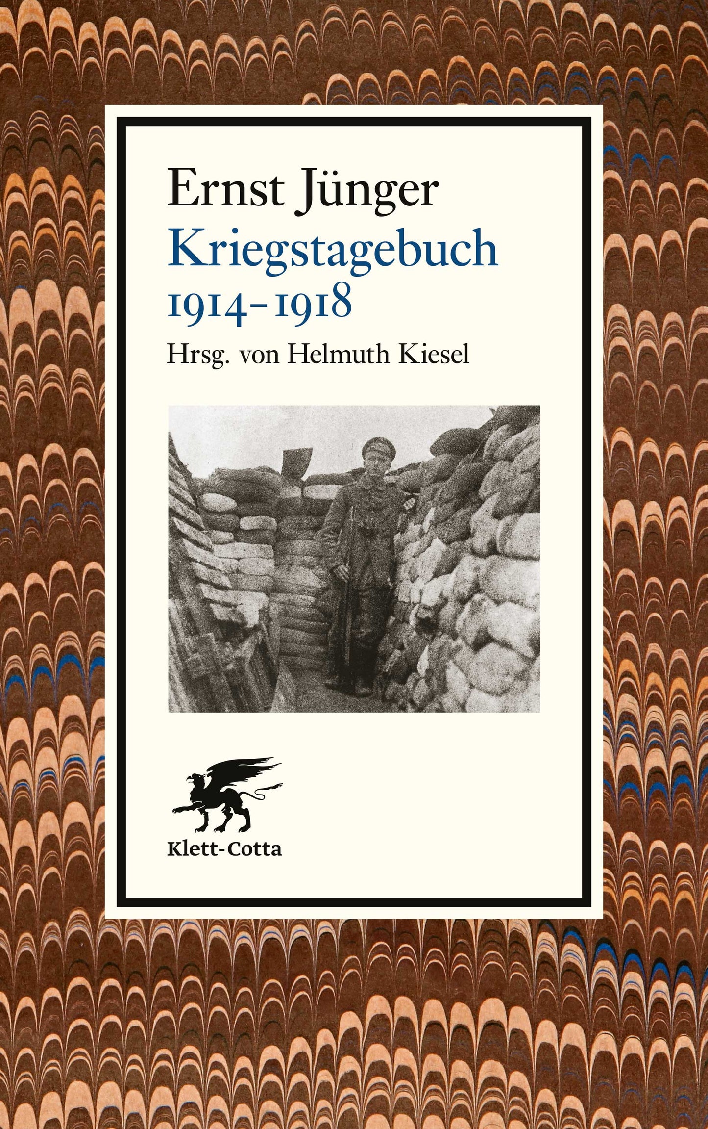 Kriegstagebuch. 1914-1918/ Ernst Jünger