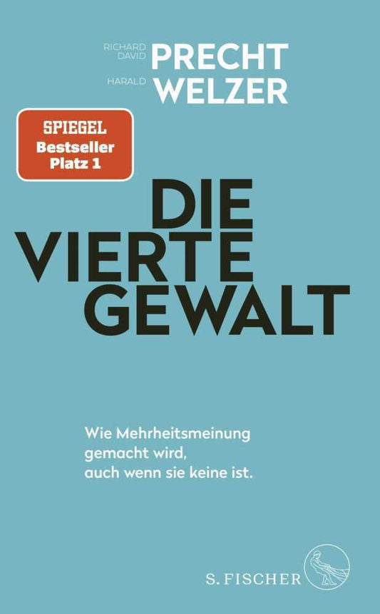Die vierte Gewalt - Wie Mehrheitsmeinung gemacht wird, auch wenn sie keine ist.