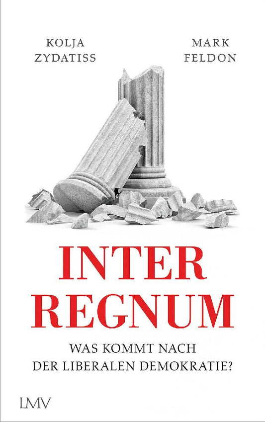 Interregnum. Zydatiss, Kolja;Feldon, Mark