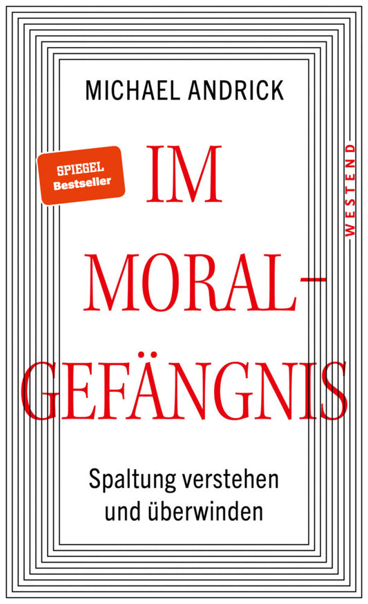 Im Moralgefängnis. Andrick, Michael