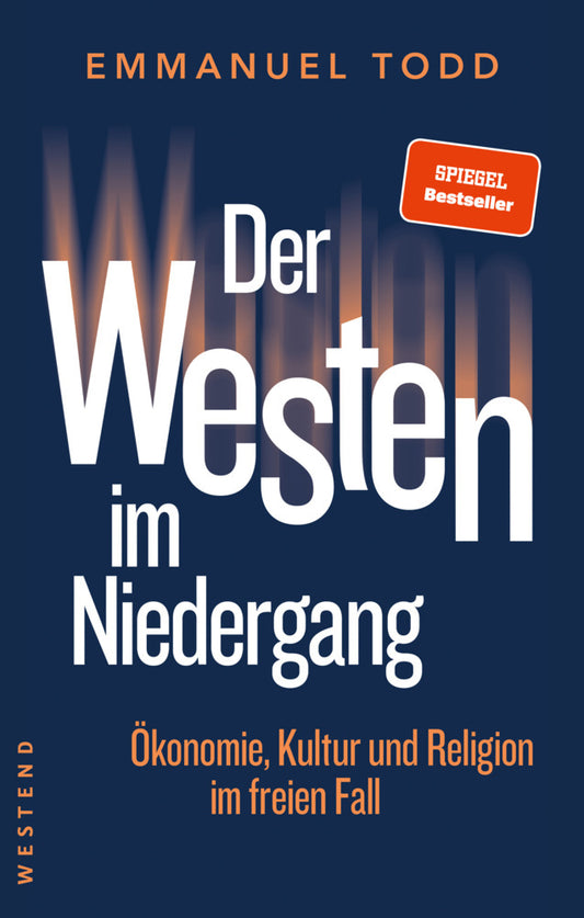 Der Westen im Niedergang / Todd, Emmanuel