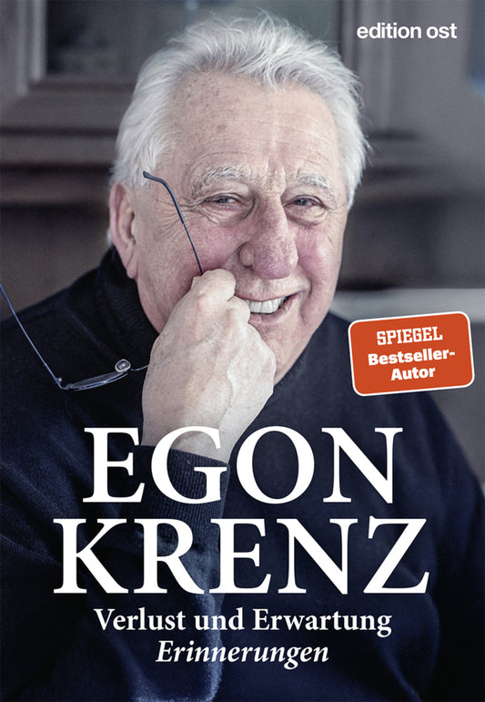Verlust und Erwartung.  Krenz, Egon