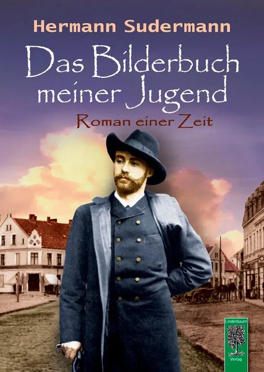 Das Bilderbuch meiner Jugend von Hermann Sudermann