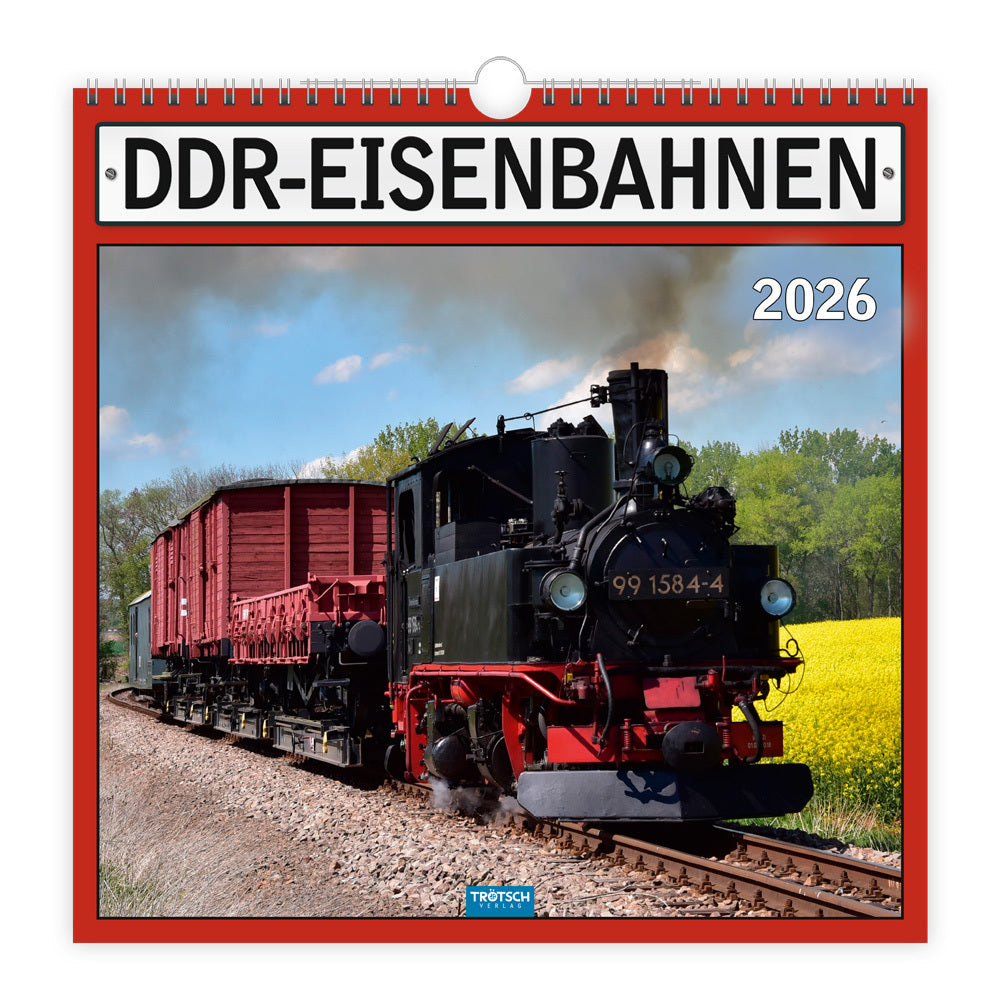 Trötsch Technikkalender DDR-Eisenbahnen 2026.