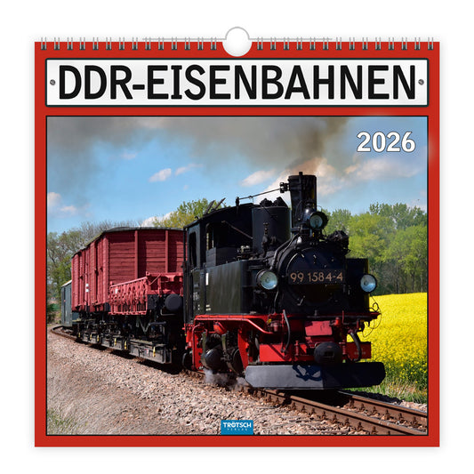 Trötsch Technikkalender DDR-Eisenbahnen 2026.