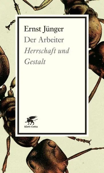 Der Arbeiter von Ernst Jünger