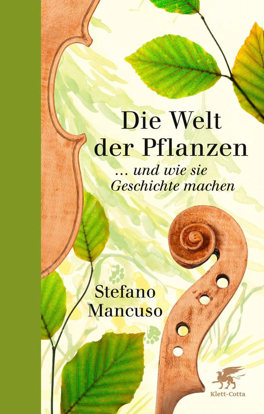 Die Welt der Pflanzen von Stefano Mancuso