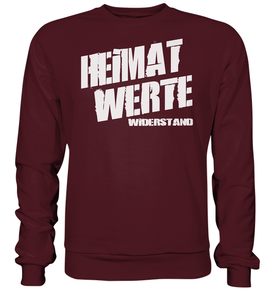 Heimat Werte Widerstand - Sweatshirt