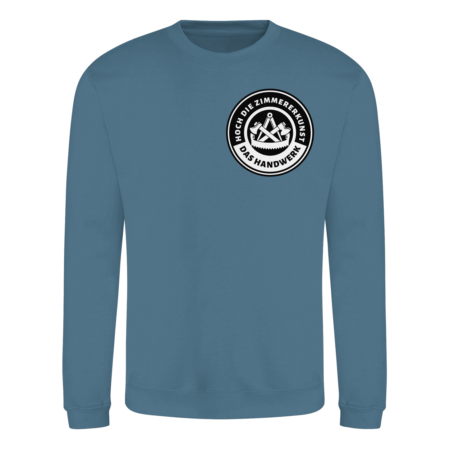 Hoch die Zimmererkunst - Sweatshirt