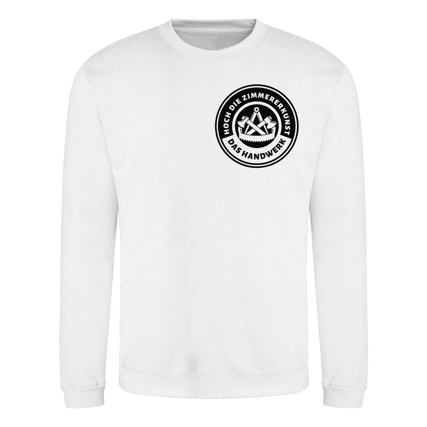 Hoch die Zimmererkunst - Sweatshirt