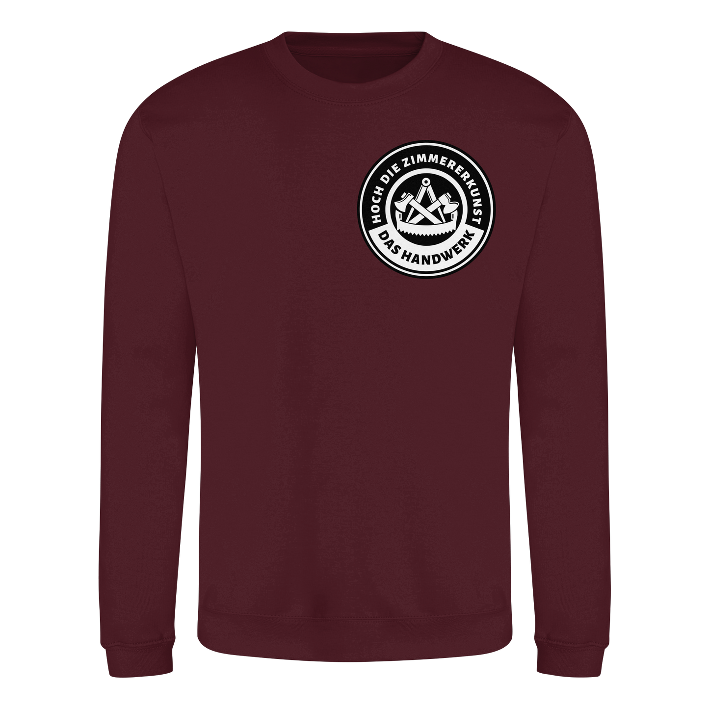 Hoch die Zimmererkunst - Sweatshirt