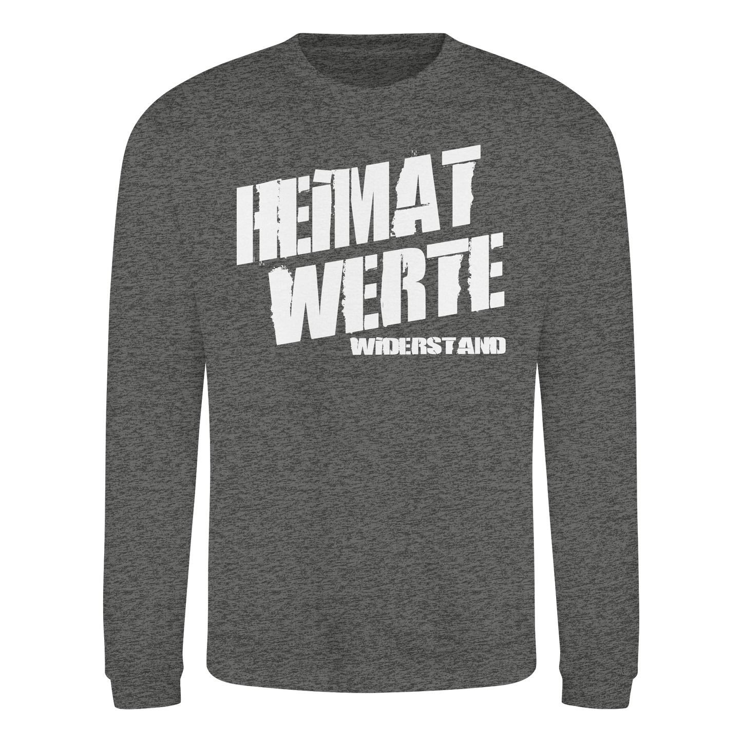 Heimat Werte Widerstand - Sweatshirt