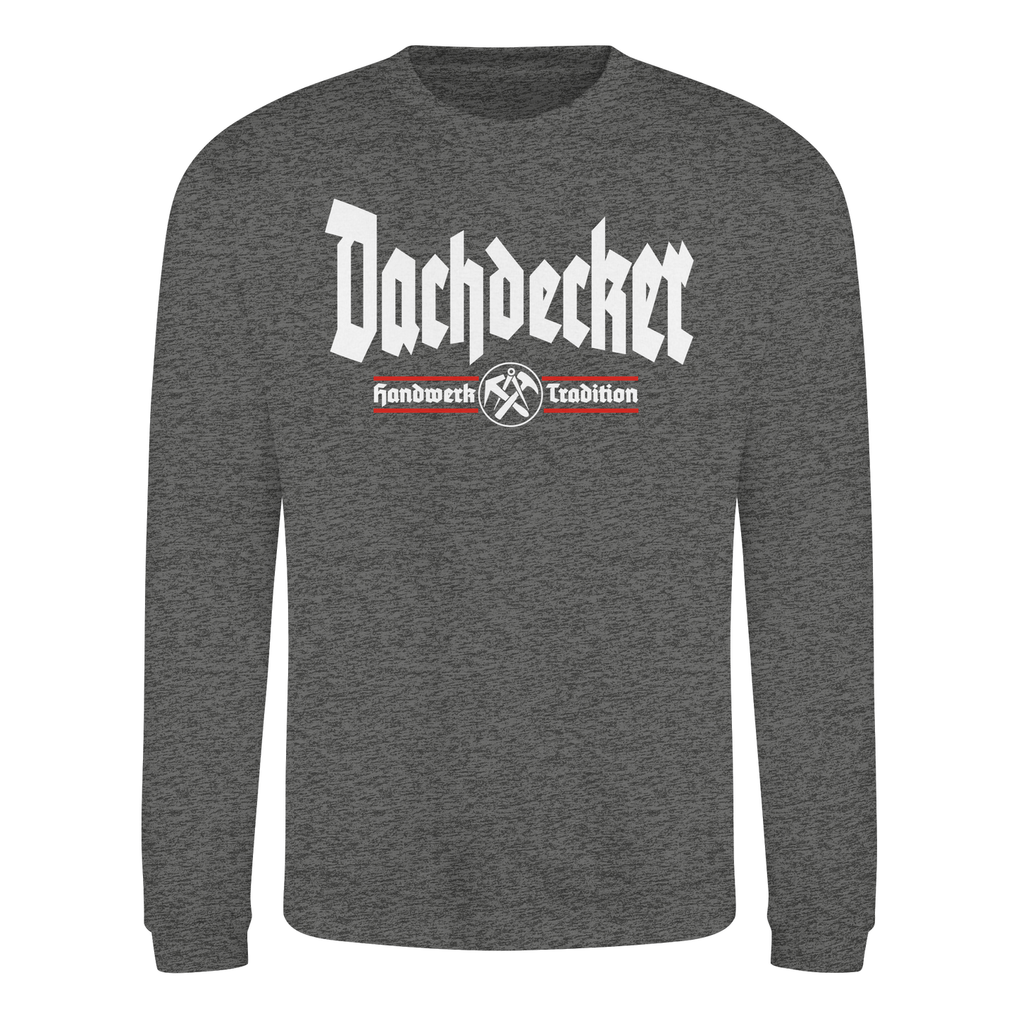 Dachdecker - Sweatshirt