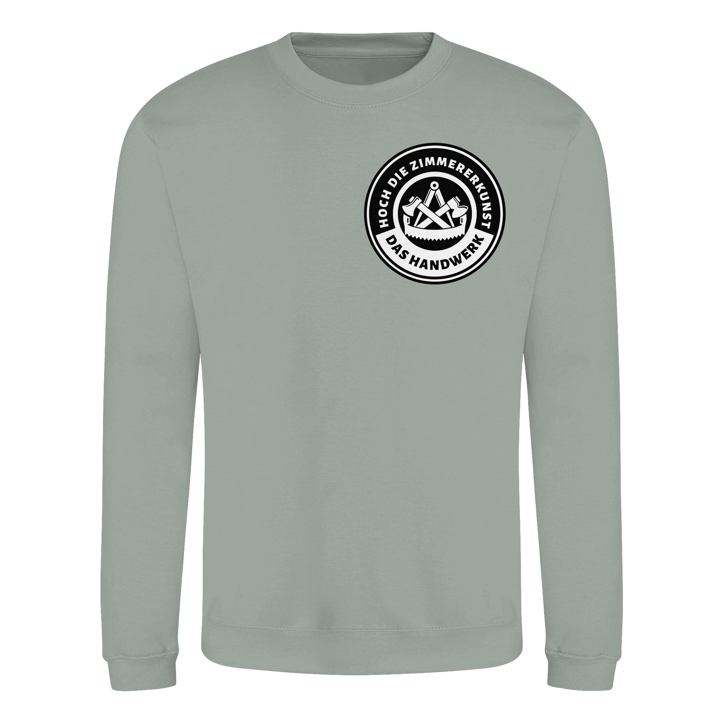 Hoch die Zimmererkunst - Sweatshirt