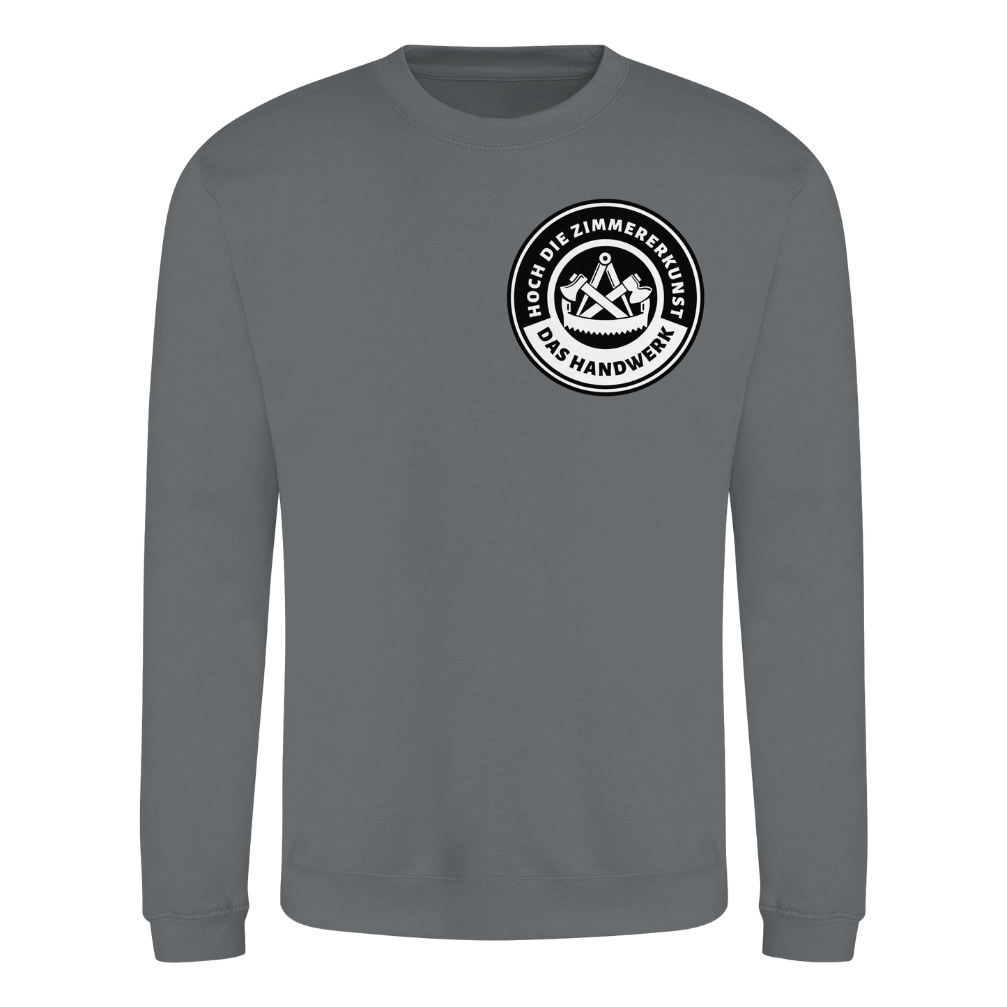 Hoch die Zimmererkunst - Sweatshirt