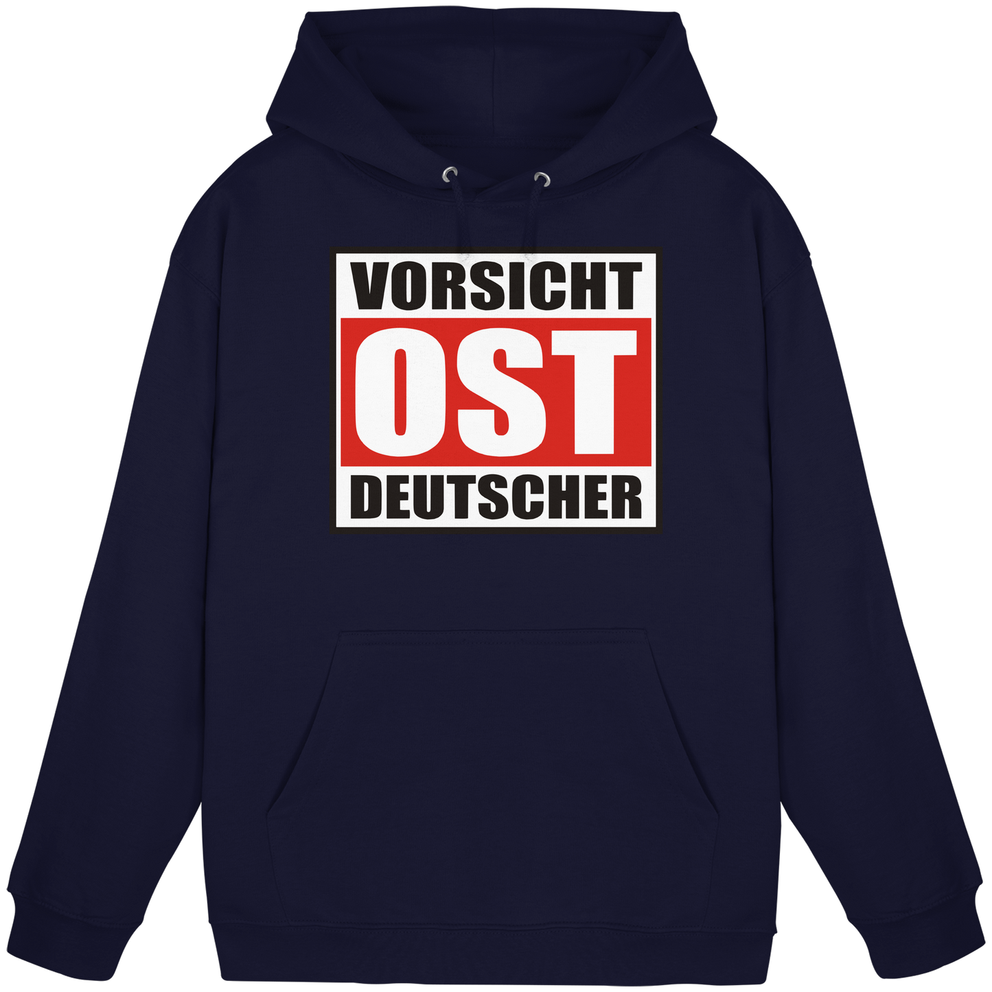 Vorsicht Ost-Deutscher - Hoodie
