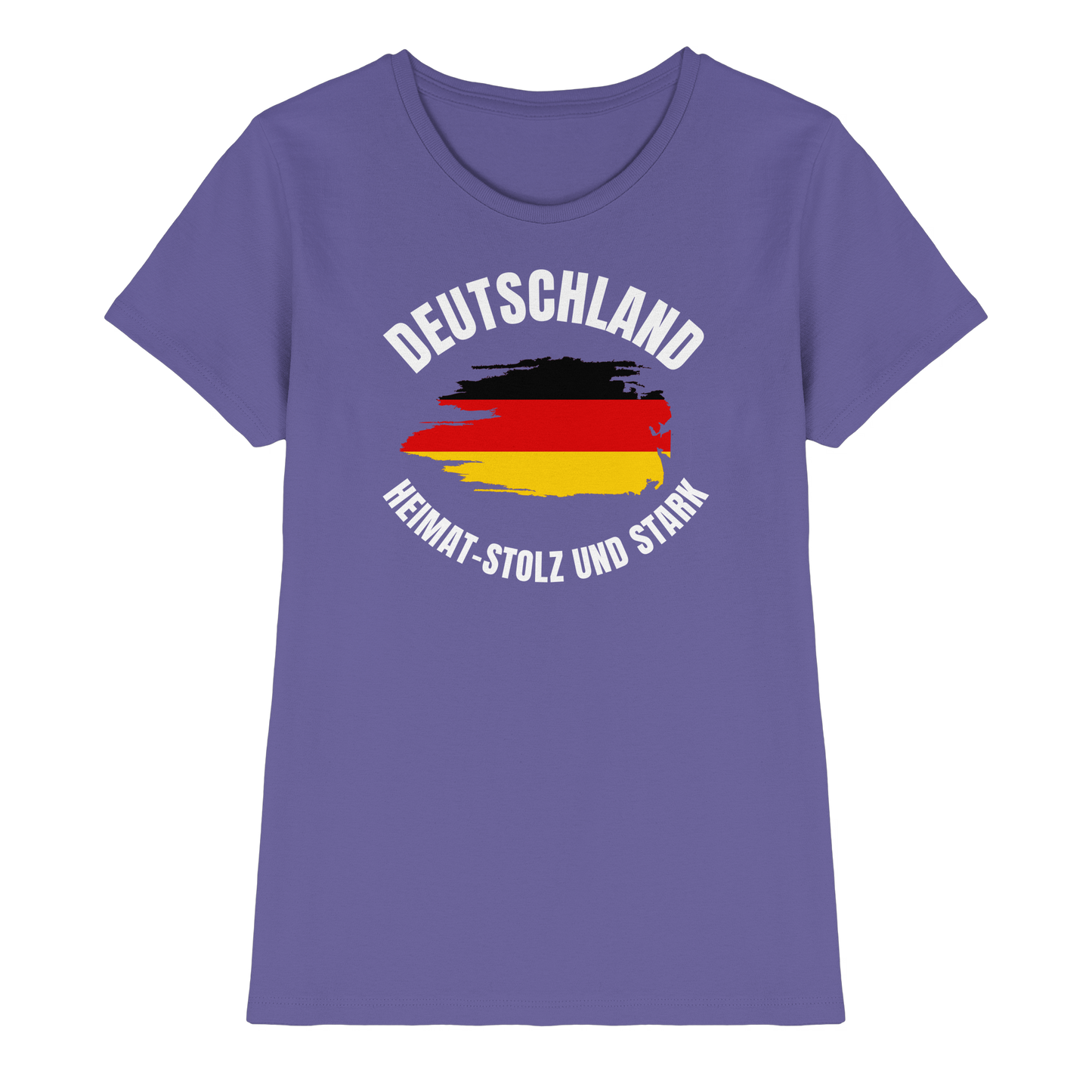 Deutschland Heimat Stolz und Stark - Ladies Premium Shirt