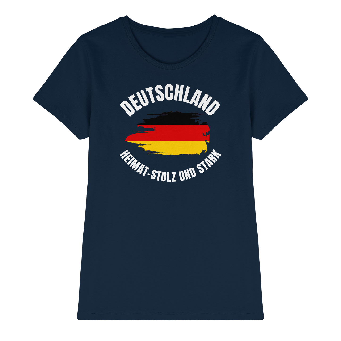 Deutschland Heimat Stolz und Stark - Ladies Premium Shirt