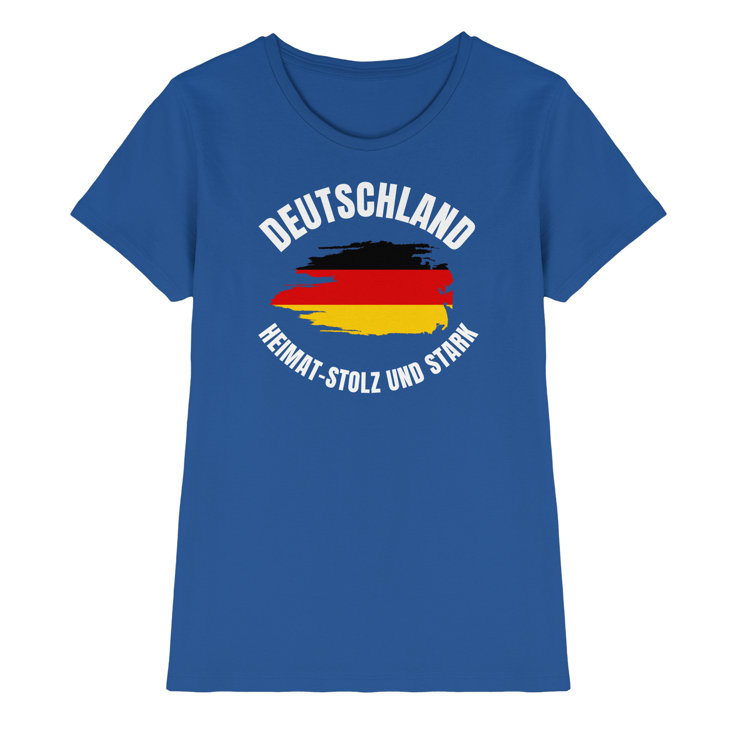 Deutschland Heimat Stolz und Stark - Ladies Premium Shirt