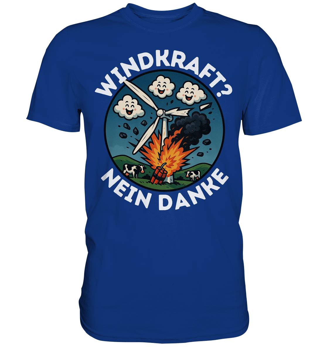 Windkraft? Nein Danke - Premium Shirt