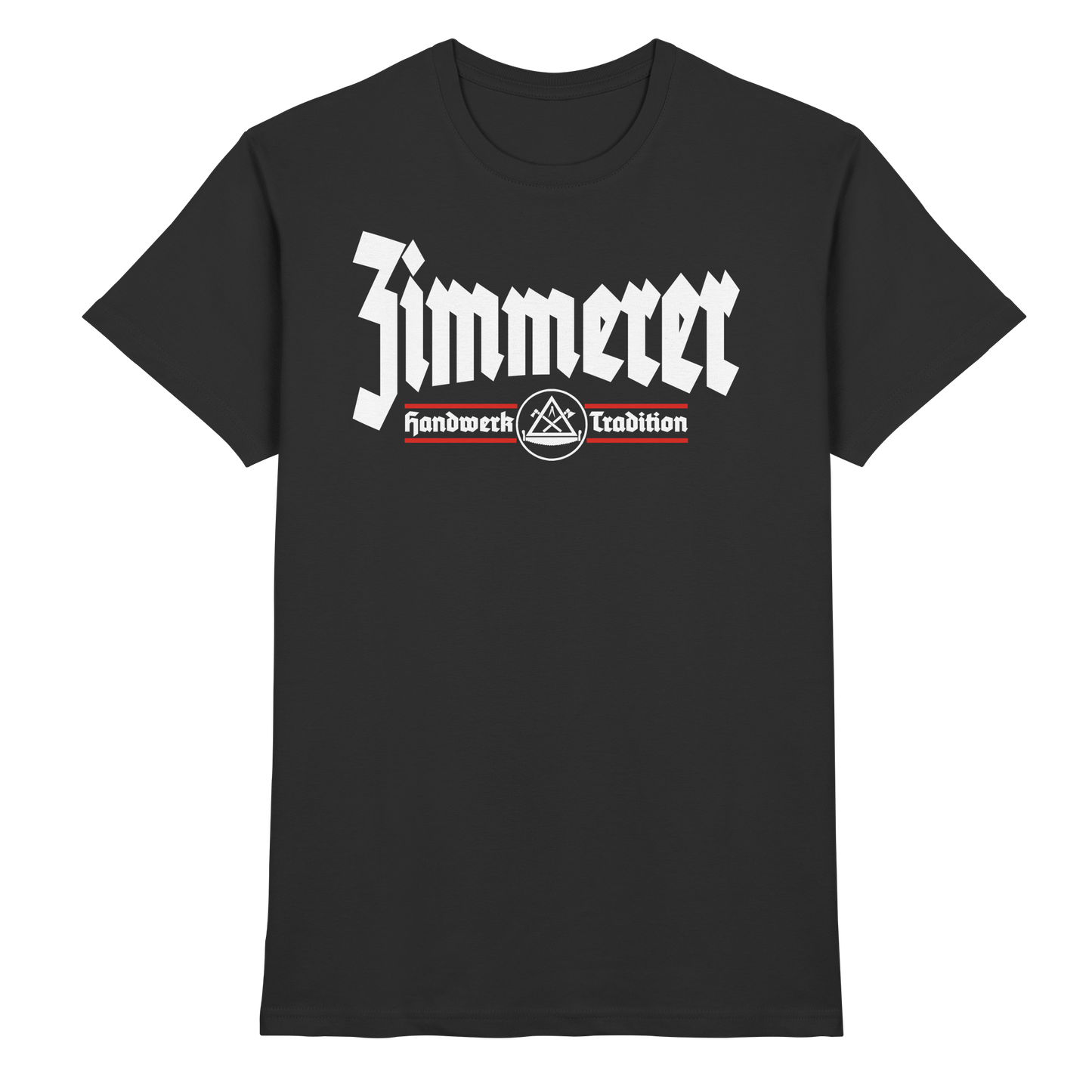Zimmerer Handwerk - Premium Shirt