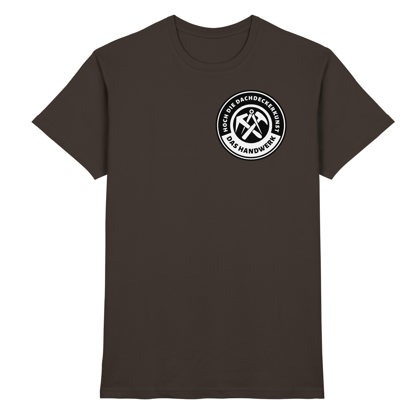 Hoch die Dachdeckerkunst - Premium Shirt