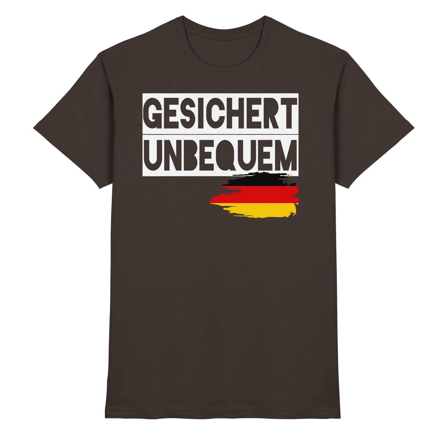Gesichert Unbequem - Premium Shirt