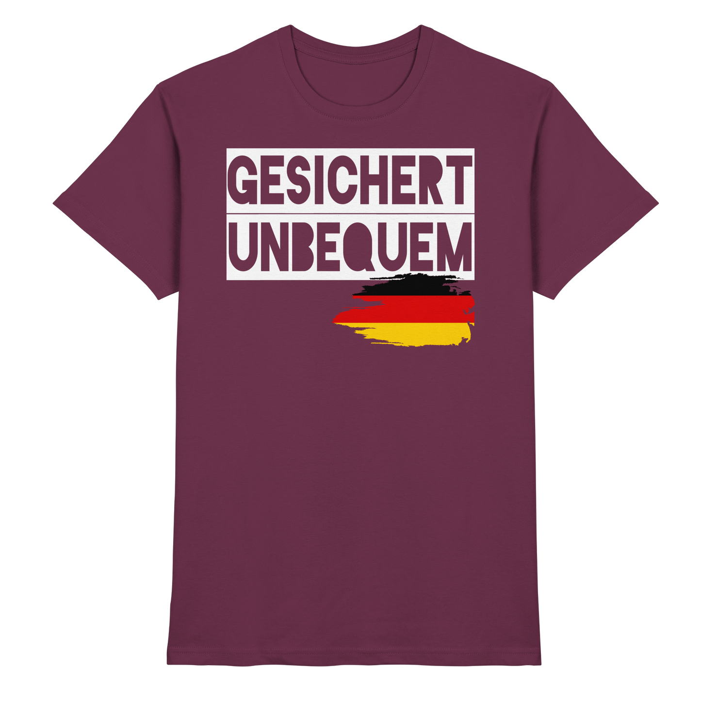 Gesichert Unbequem - Premium Shirt
