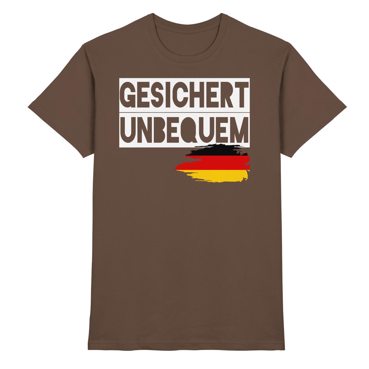 Gesichert Unbequem - Premium Shirt