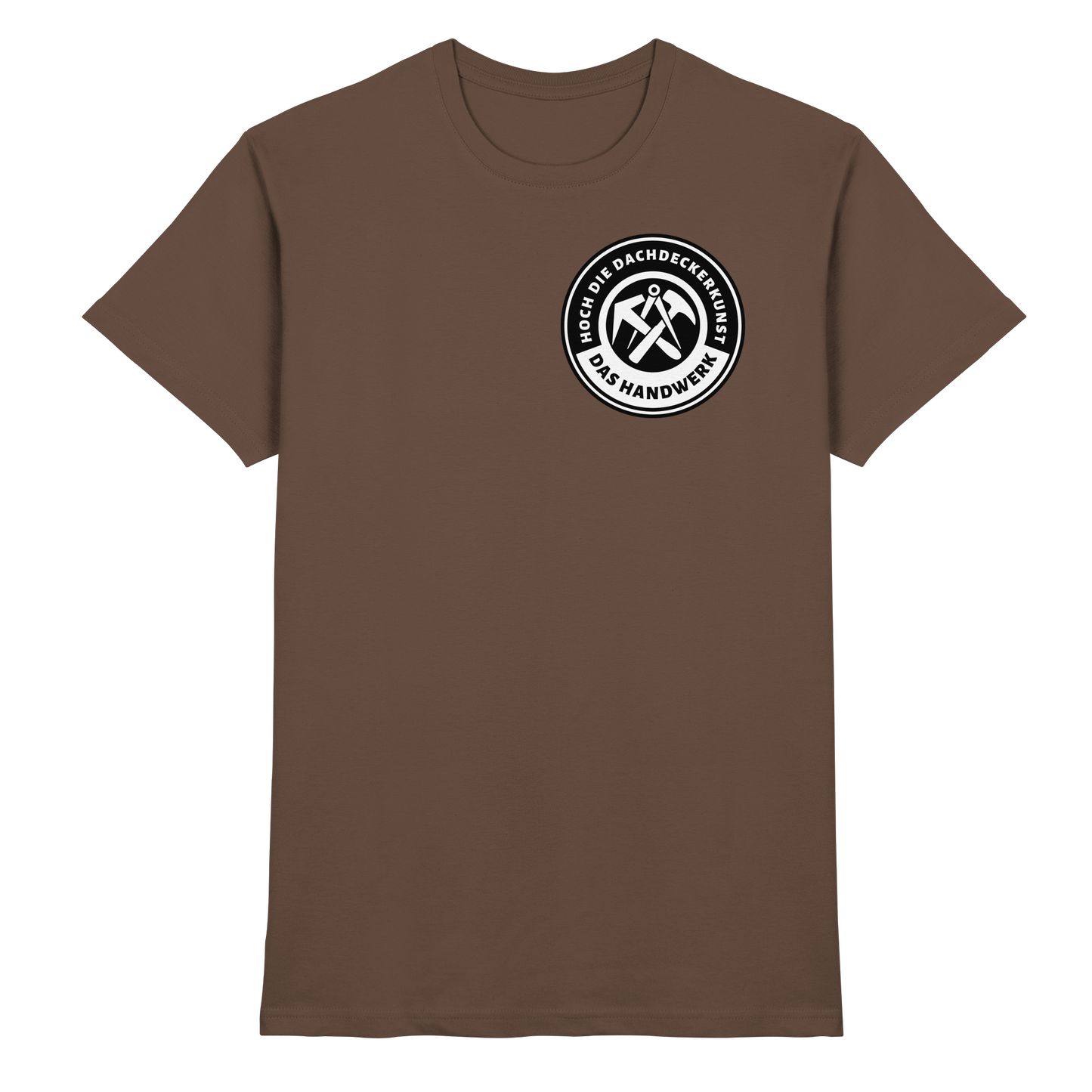 Hoch die Dachdeckerkunst - Premium Shirt