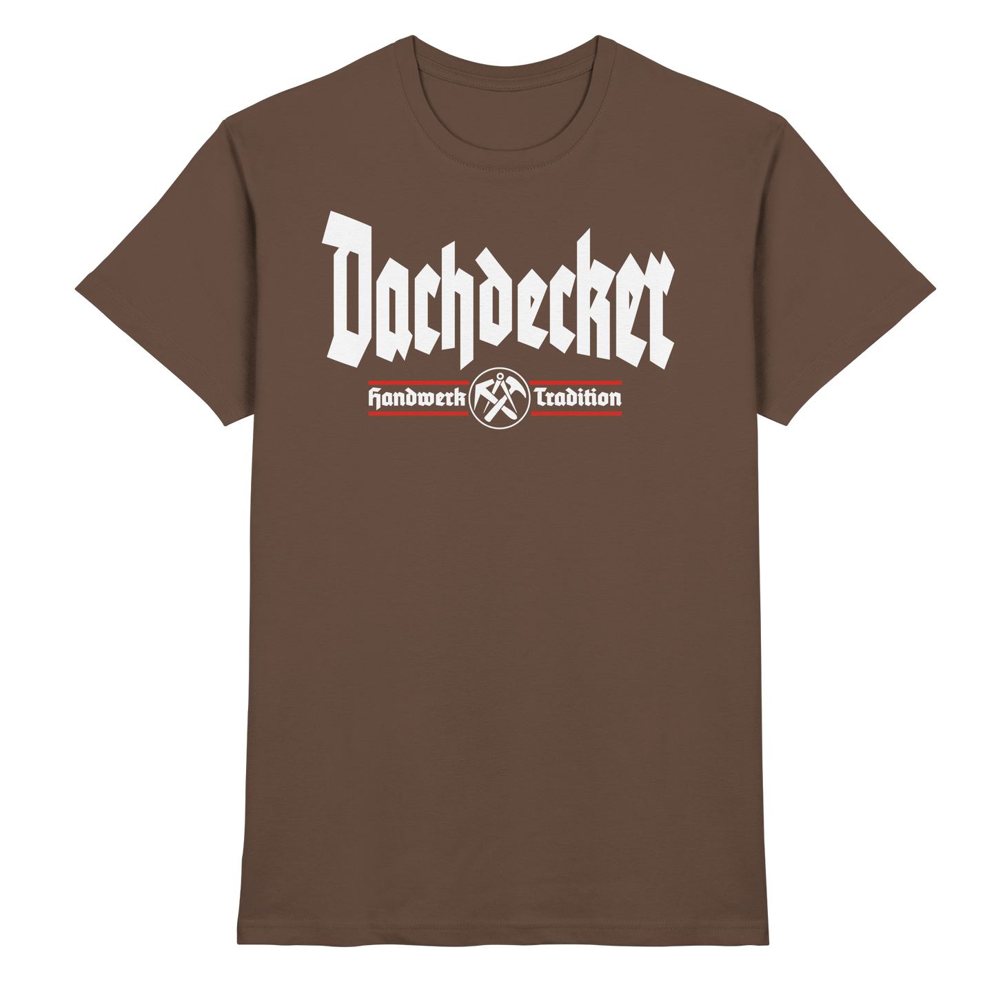 Dachdecker - Premium Shirt