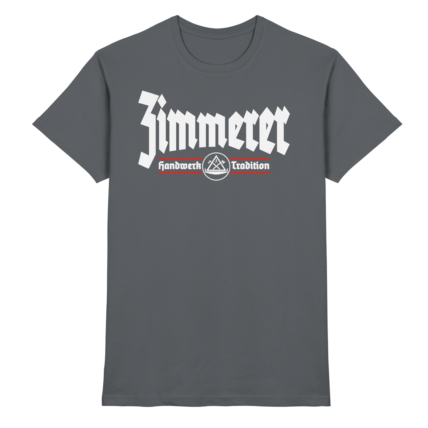 Zimmerer Handwerk - Premium Shirt