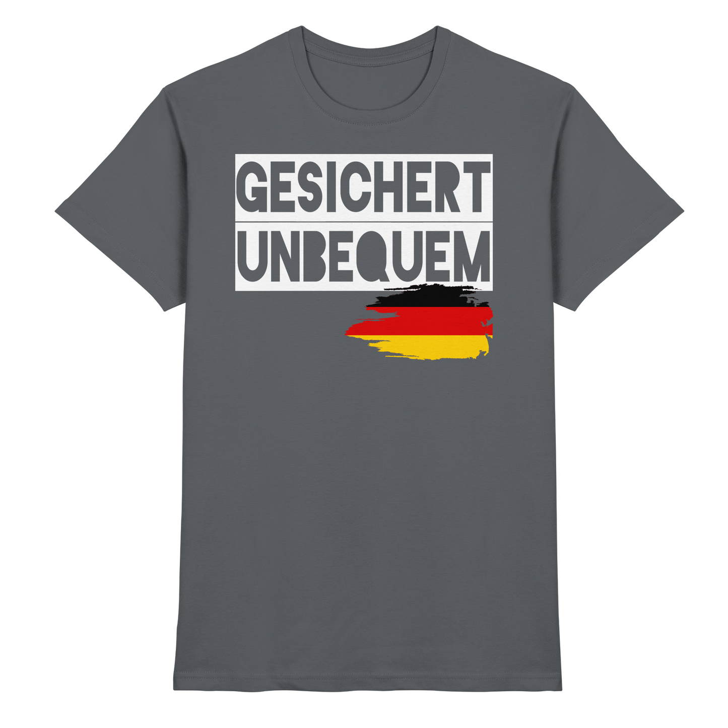 Gesichert Unbequem - Premium Shirt