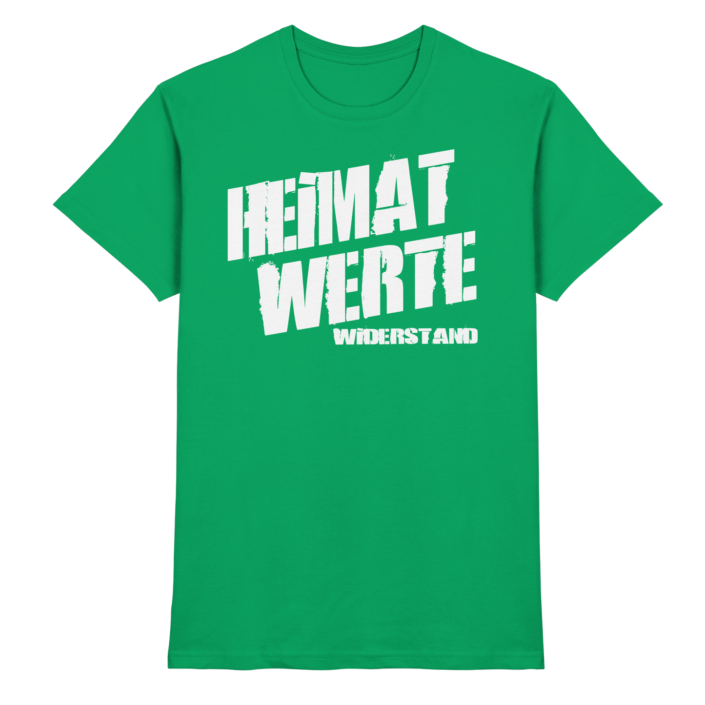 Heimat Werte Widerstand - Premium Shirt