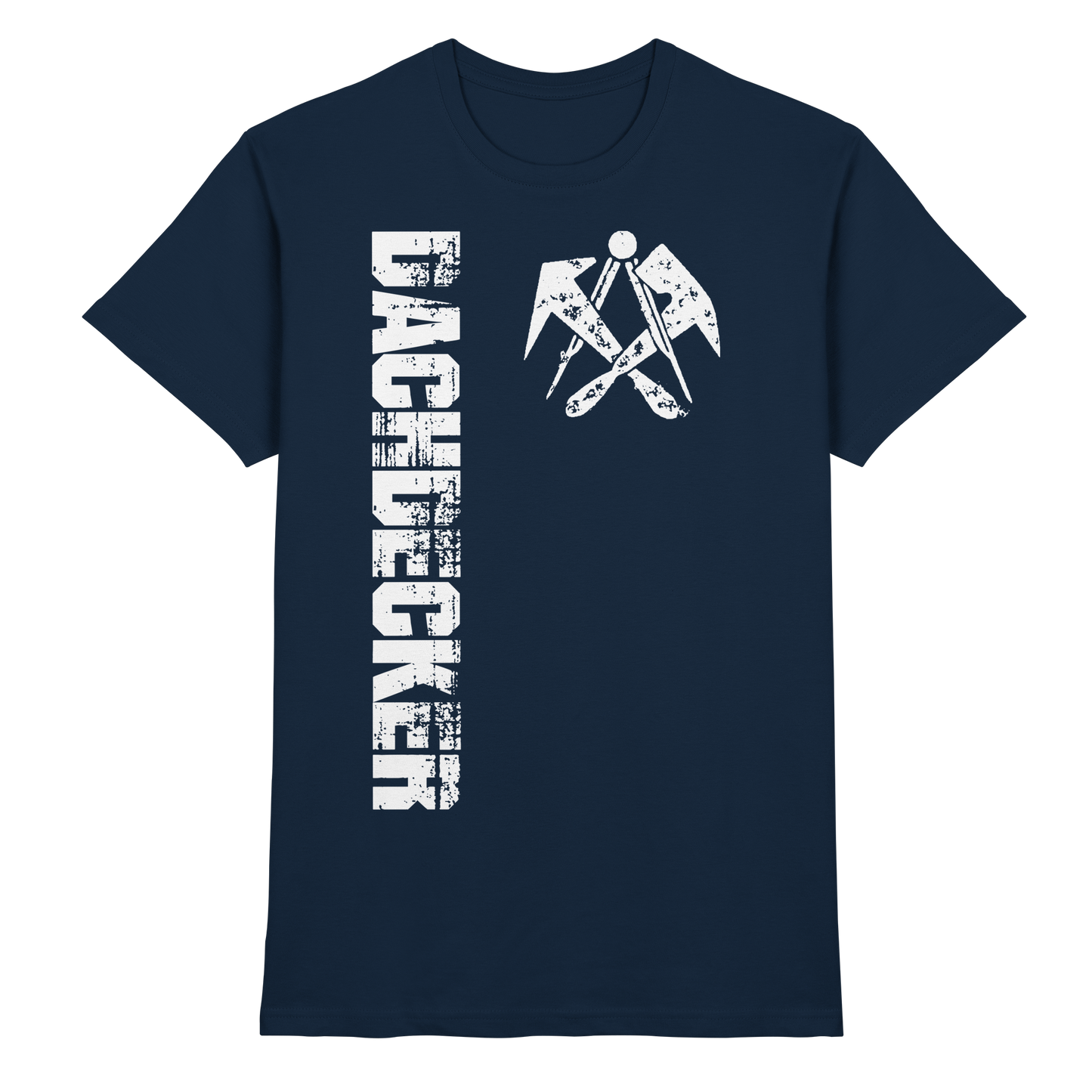 Dachdecker - Premium Shirt