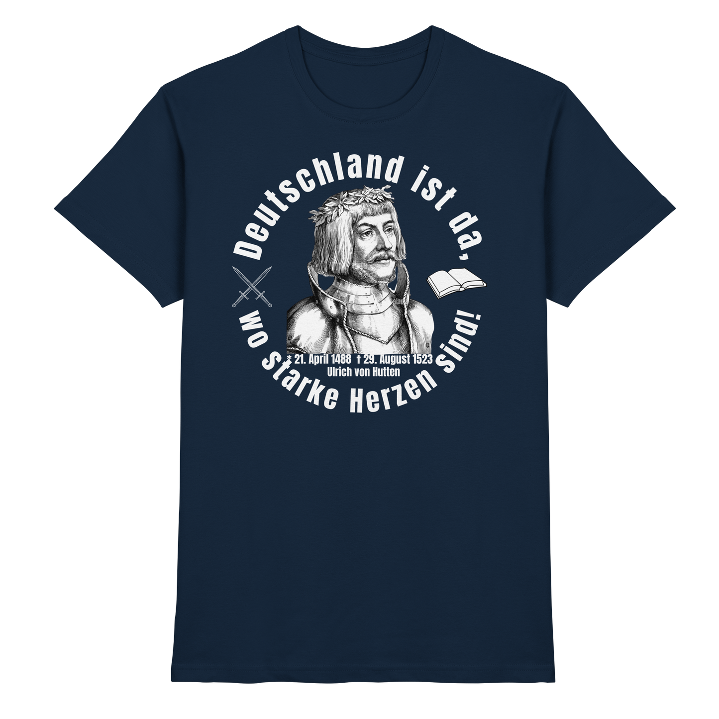 Ulrich von Hutten/ Deutschland - Premium Shirt