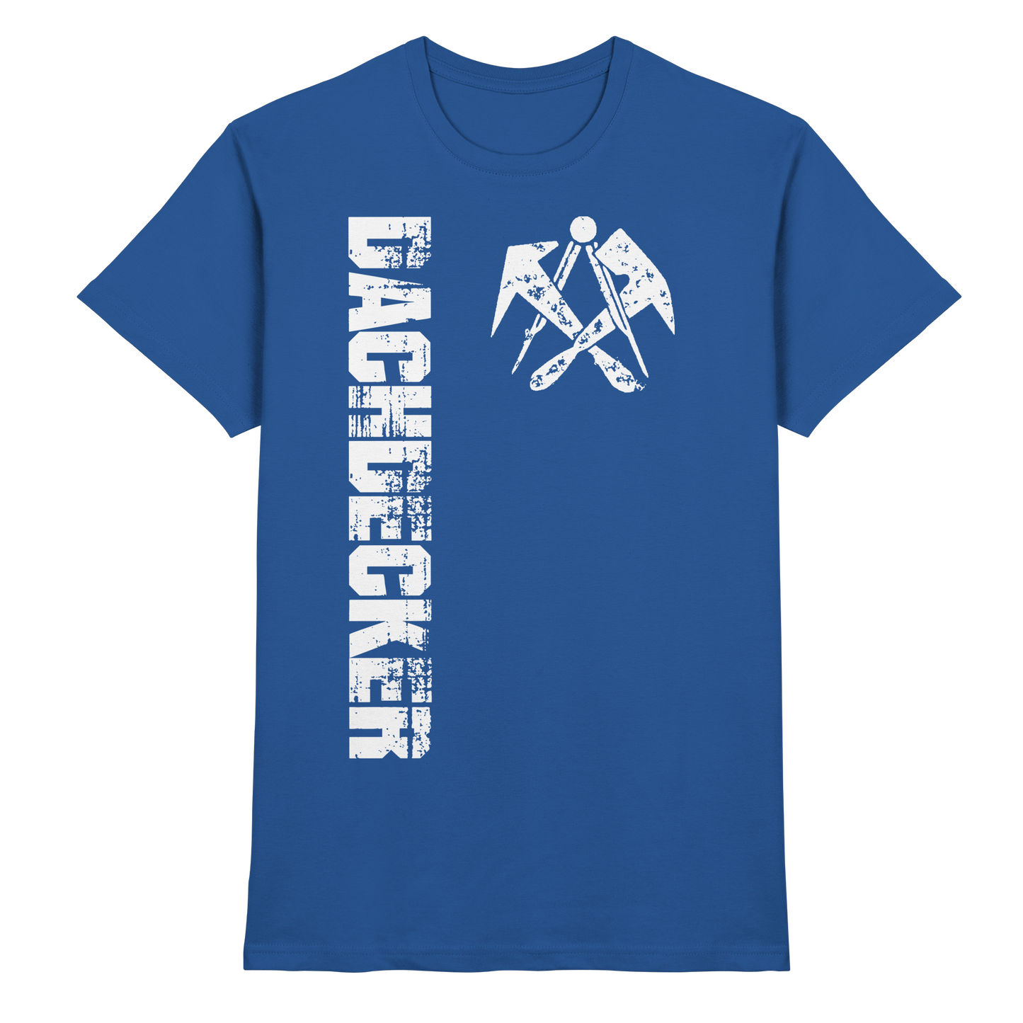 Dachdecker - Premium Shirt