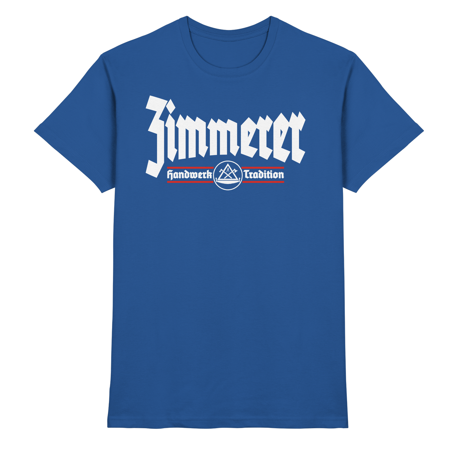 Zimmerer Handwerk - Premium Shirt