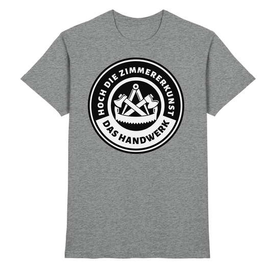 Hoch die Zimmererkunst - Premium Shirt