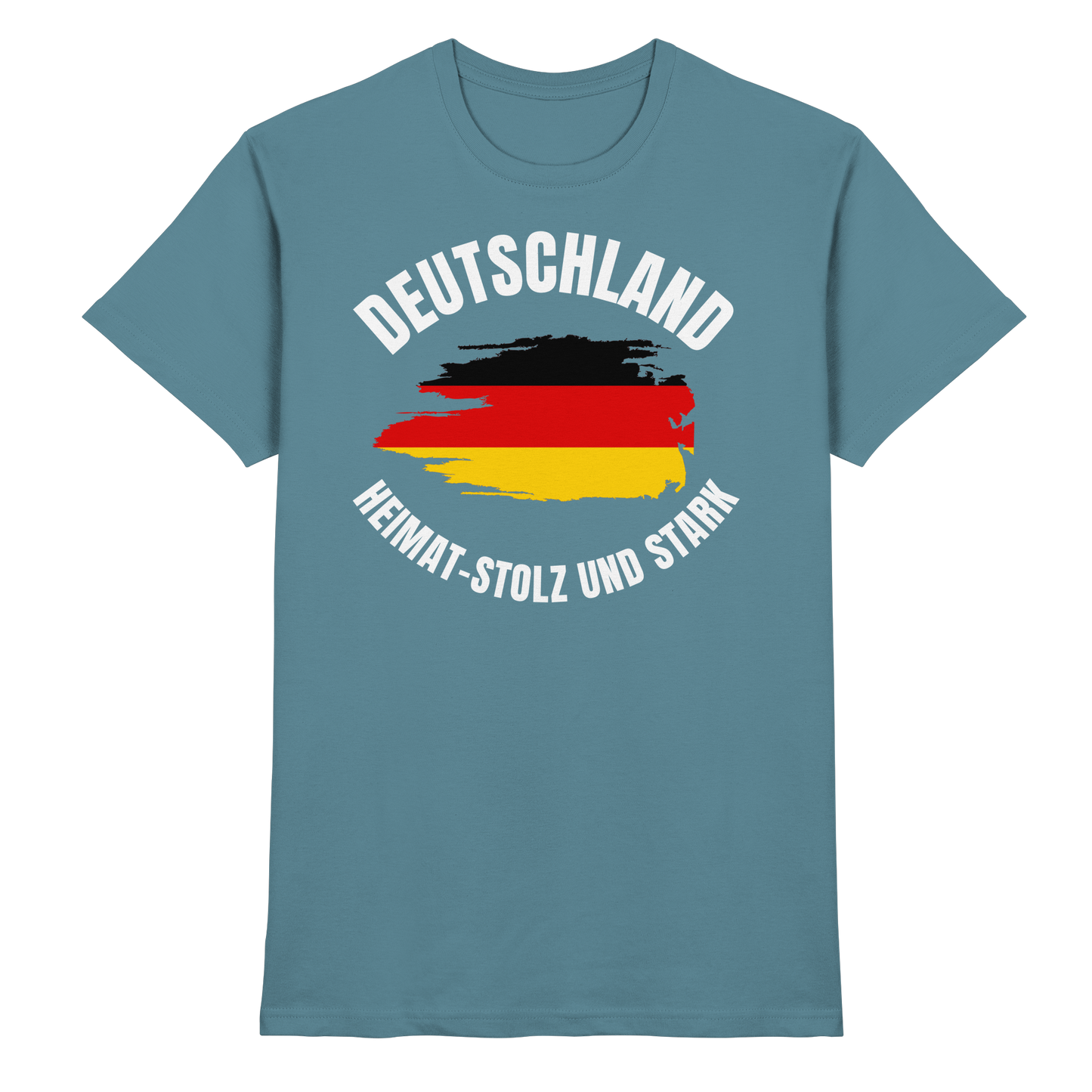 Deutschland Heimat Stolz und Stark - Premium Shirt