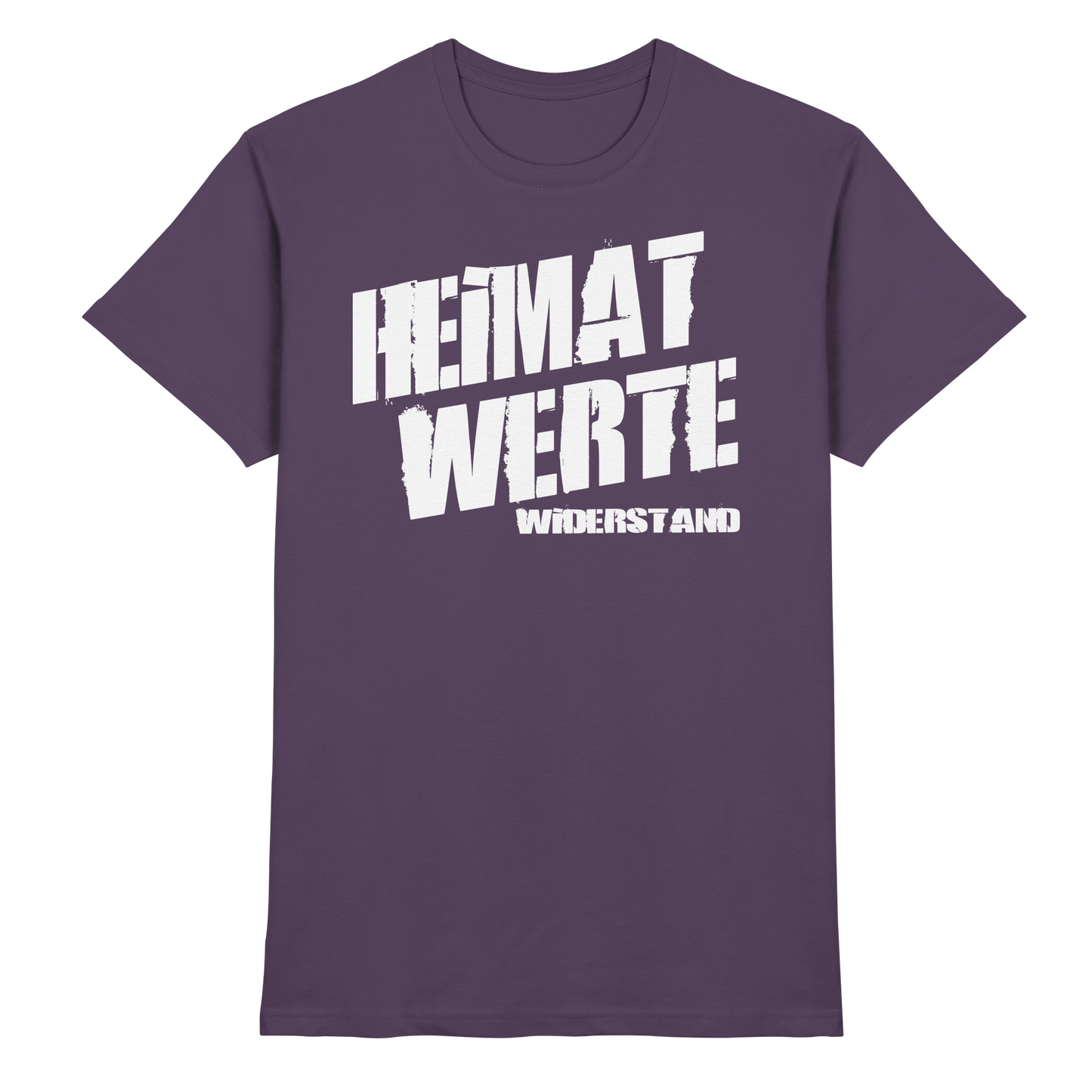 Heimat Werte Widerstand - Premium Shirt