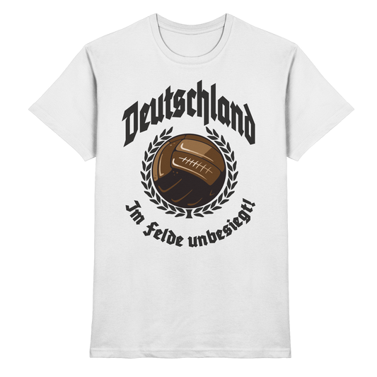 Deutschland Im Felde unbesiegt - Premium Shirt